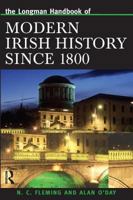 Longman Handbook of Modern Irish History Since 1800 (Longman Handbooks To History) 0582081025 Book Cover