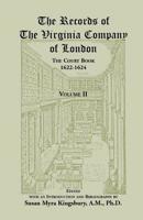 The Records of the Virginia Company of London: The Court Book, 1622-1624 1556139357 Book Cover