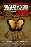 Realizando Mudanças Generativas Com a PNL: As Estruturas de Crenças e Valores B08L9ZGL9S Book Cover