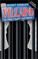Secret Worlds: Villains 0789488515 Book Cover