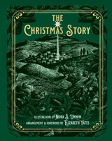 The Christmas Story | A Smidgen Press edition (illustrated): American Standard Version 1950536637 Book Cover
