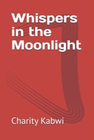 Whispers in the Moonlight B0DXFBNSDJ Book Cover