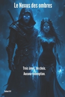LE NEXUS DES OMBRES B0G2SPTCC2 Book Cover