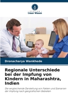 Regionale Unterschiede bei der Impfung von Kindern in Maharashtra, Indien (German Edition) 6208142288 Book Cover