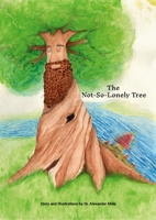 The Not-So-Lonely Tree B0FWNYSL4B Book Cover