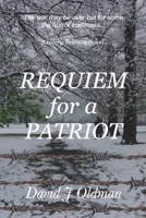 Requiem For A Patriot 1980494517 Book Cover