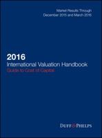 2016 International Valuation Handbook - Guide to Cost of Capital 1119070252 Book Cover