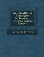 Grammatica De Linguagem Portugueza 1016998171 Book Cover