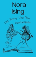 Old Tawny und sein Flaschengeist (German Edition) 3384829883 Book Cover