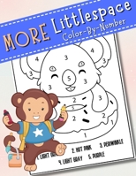 More Little Space Color By Numbers for DDlg, DDlb, MDlg, MDlb & Other BDSM Cuties B0BPCL482T Book Cover