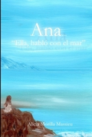 Ana... Ella hablo con el Mar 1291964053 Book Cover