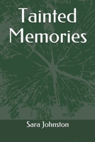 Tainted Memories B084GDNG4R Book Cover