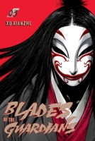 Blades of the Guardians Volume 3 141978501X Book Cover