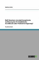 Ralf Stoeckers Moralphilosophische Auflosung Der Hirntoddebatte - Durchbruch Oder Problemverlagerung? 364048858X Book Cover