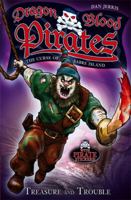 Treasure and Trouble (Dragon Blood Pirates, #5) 073441076X Book Cover