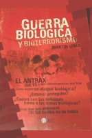 Guerra Biologica y Bioterrorismo (Spanish Edition) B087H79QJ5 Book Cover