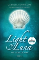Light of Luna: The Tides of Time 064537315X Book Cover