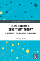 Reinforcement Sensitivity Theory: A Metatheory for Biosocial Criminology 0367524791 Book Cover