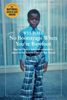 No Bootstraps When You're Barefoot 1039002374 Book Cover