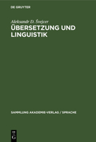 Übersetzung Und Linguistik 311248469X Book Cover