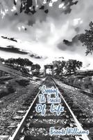 Crossing the Tracks of Life: Inspirational Poetry 1533291764 Book Cover