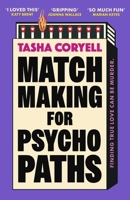 Matchmaking for psychopaths 1398716804 Book Cover