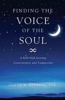 Finding The Voice of the Soul 0988770342 Book Cover