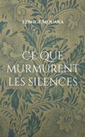 Ce que murmurent les silences 2322615846 Book Cover