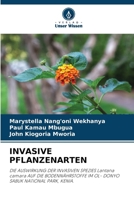 INVASIVE PFLANZENARTEN: DIE AUSWIRKUNG DER INVASIVEN SPEZIES Lantana camara AUF DIE BODENNÄHRSTOFFE IM OL- DONYO SABUK NATIONAL PARK, KENIA. (German Edition) 6205107856 Book Cover