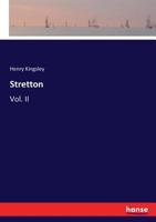 Stretton: Vol. II 3337031315 Book Cover