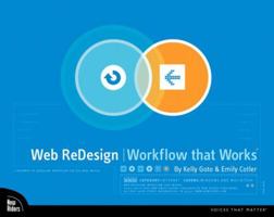 Web Redesign: Workflow That Works: Methodologies and Business Practices for on T 0735710627 Book Cover
