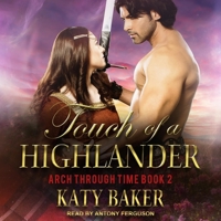 Touch of a Highlander B08Z9W527B Book Cover