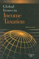 Global Issues in Income Taxation 0314188061 Book Cover