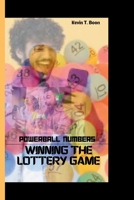 POWERBALL NUMBERS: Winning the Lottery Game B0CKS265C4 Book Cover