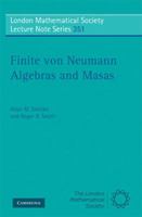 Finite Von Neumann Algebras and Masas 0521719194 Book Cover