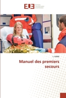 Manuel des premiers secours 6203431184 Book Cover