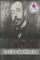 Cour des Miracles (la) 1535082313 Book Cover