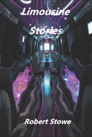 Limousine Stories B0BHFY6PJ7 Book Cover