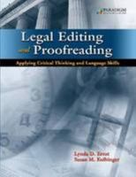 Legal Editing and Proofreading: Applying Critical Thinking and Language Skills 076384411X Book Cover