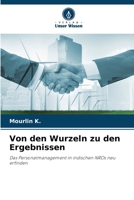 Von den Wurzeln zu den Ergebnissen (German Edition) 6209540856 Book Cover