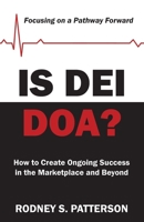 Is DEI DOA? B0G5KB3X15 Book Cover