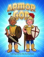 Color and ACT Bks - Armor of God - Lower Elementary: 6-Pack Coloring & Activity Books 1593179502 Book Cover