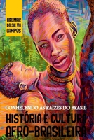 Conhecendo As Raízes Do Brasil (Portuguese Edition) 6554802703 Book Cover