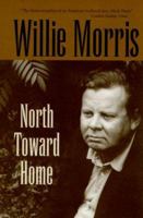 North Toward Home 0916242161 Book Cover
