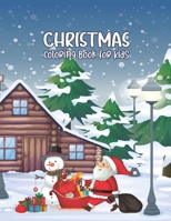 Christmas Coloring Books for Kids: Funny Santa & Snowmen Christmas Coloring Book For Toddlers Jesus & Bible Story Pictures Big Coloring Pages with Tre B08MW2S8XY Book Cover