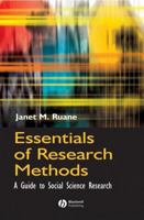 Essentials of Research Methods: A Beginner's Guide to Social Science Research 0631230491 Book Cover