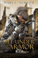 A Life Under The Armor 1662811985 Book Cover