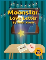 Moonstar: Love Letter 3907403444 Book Cover