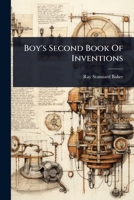Boy's Second Book Of Inventions 1024482138 Book Cover