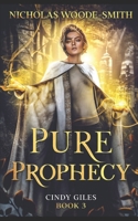 Pure Prophecy (Cindy Giles) B0CTH3C4CL Book Cover